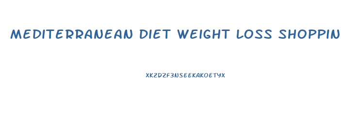 Mediterranean Diet Weight Loss Shopping List