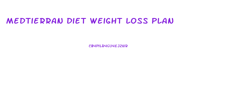 Medtierran Diet Weight Loss Plan