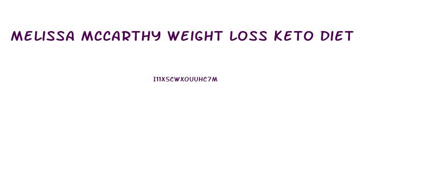 Melissa Mccarthy Weight Loss Keto Diet