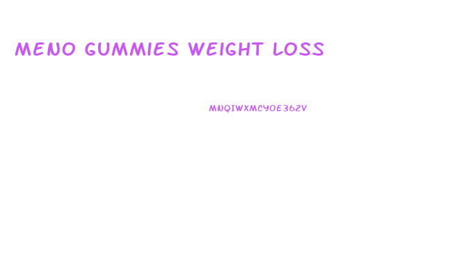 Meno Gummies Weight Loss