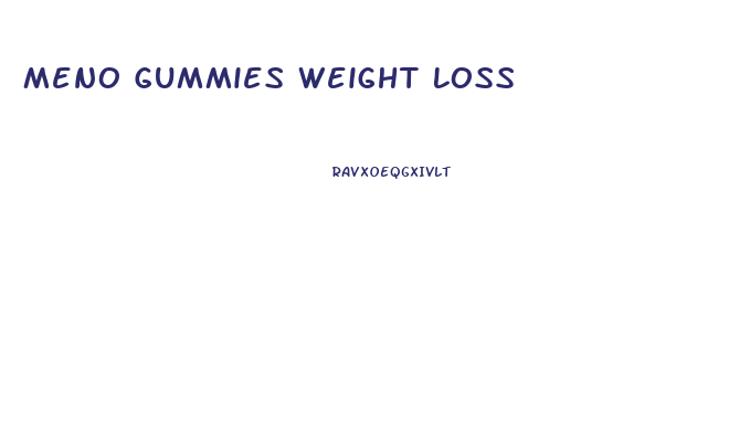 Meno Gummies Weight Loss