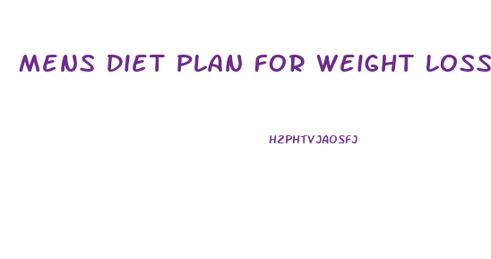 Mens Diet Plan For Weight Loss And Muscle Gain