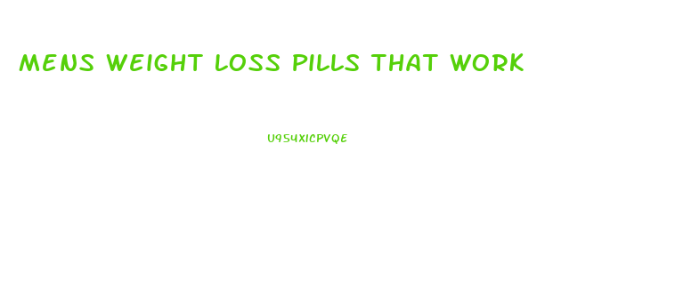 Mens Weight Loss Pills That Work
