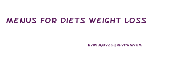 Menus For Diets Weight Loss