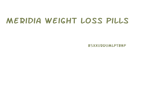 Meridia Weight Loss Pills