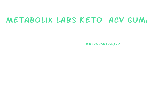 Metabolix Labs Keto Acv Gummy Reviews