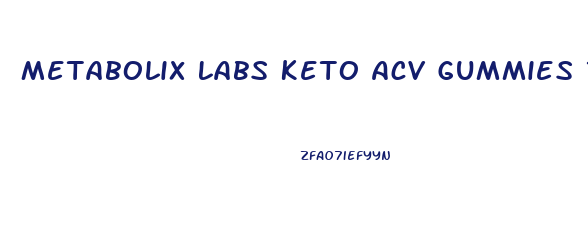 Metabolix Labs Keto Acv Gummies Reviews