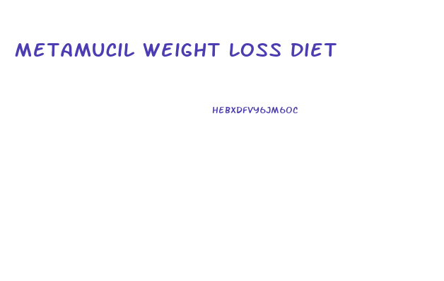 Metamucil Weight Loss Diet