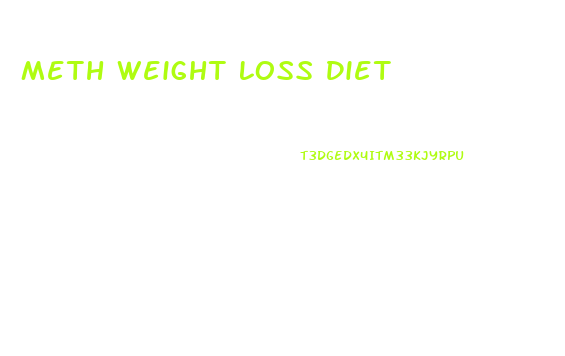 Meth Weight Loss Diet