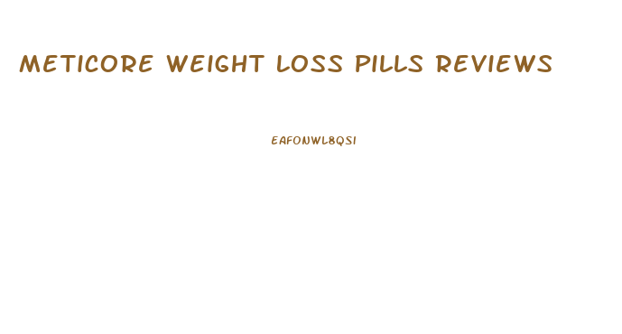 Meticore Weight Loss Pills Reviews