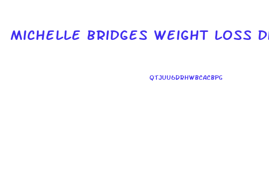 Michelle Bridges Weight Loss Diet