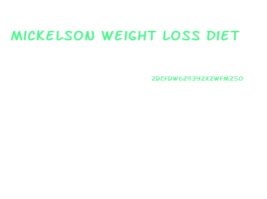 Mickelson Weight Loss Diet