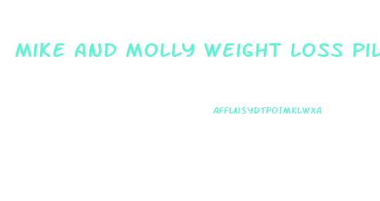 Mike And Molly Weight Loss Pill