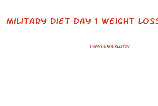 Military Diet Day 1 Weight Loss