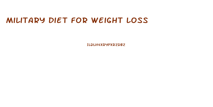 Military Diet For Weight Loss