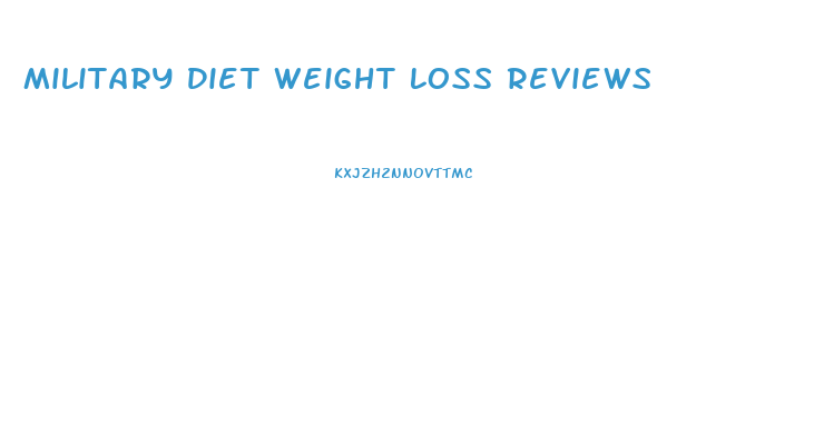 Military Diet Weight Loss Reviews