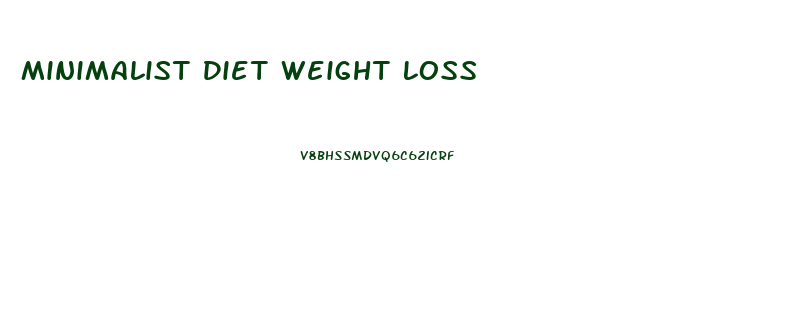 Minimalist Diet Weight Loss