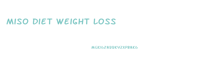 Miso Diet Weight Loss