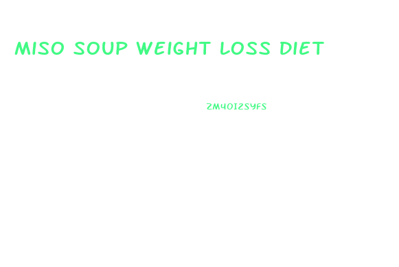 Miso Soup Weight Loss Diet