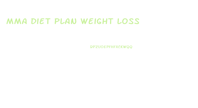 Mma Diet Plan Weight Loss