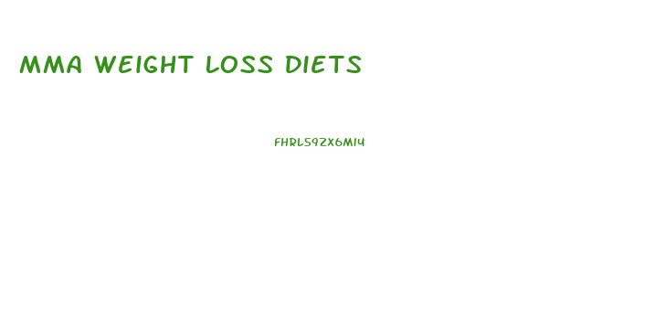 Mma Weight Loss Diets