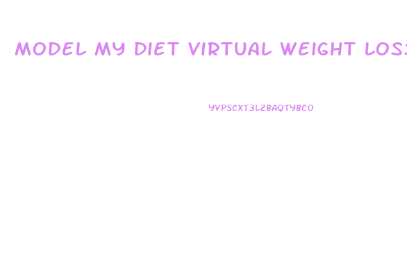 Model My Diet Virtual Weight Loss Simulator And Motivation Tool