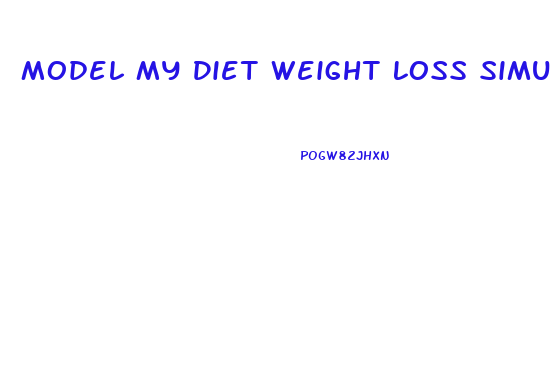 Model My Diet Weight Loss Simulator