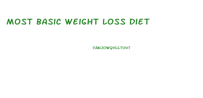Most Basic Weight Loss Diet