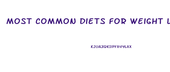 Most Common Diets For Weight Loss