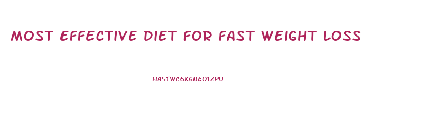 Most Effective Diet For Fast Weight Loss