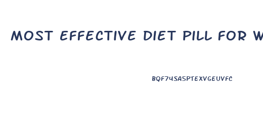 Most Effective Diet Pill For Weight Loss