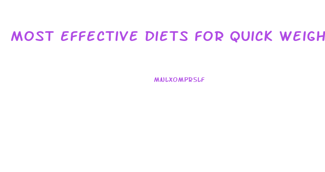 Most Effective Diets For Quick Weight Loss