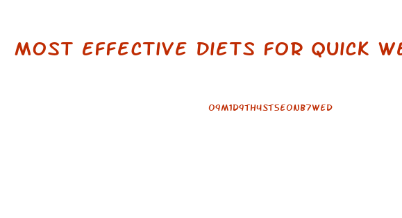 Most Effective Diets For Quick Weight Loss