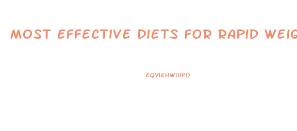 Most Effective Diets For Rapid Weight Loss