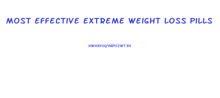 Most Effective Extreme Weight Loss Pills