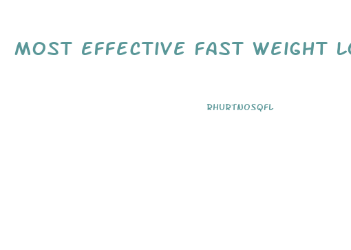 Most Effective Fast Weight Loss Pills