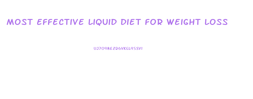 Most Effective Liquid Diet For Weight Loss