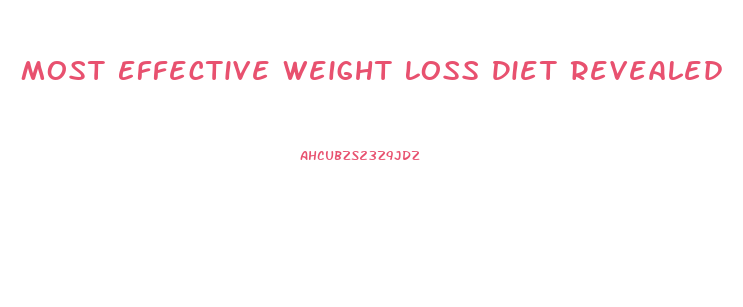 Most Effective Weight Loss Diet Revealed