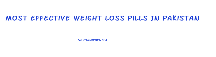 Most Effective Weight Loss Pills In Pakistan