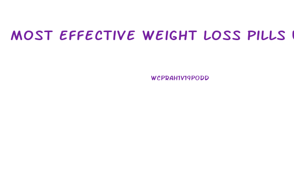 Most Effective Weight Loss Pills Uk