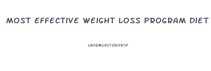 Most Effective Weight Loss Program Diet