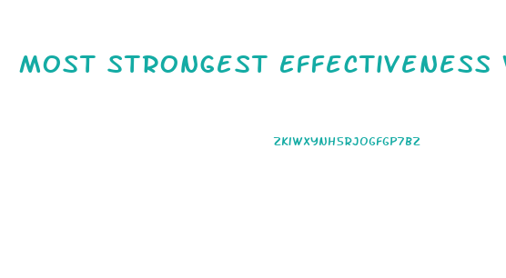 Most Strongest Effectiveness Weight Loss Pills