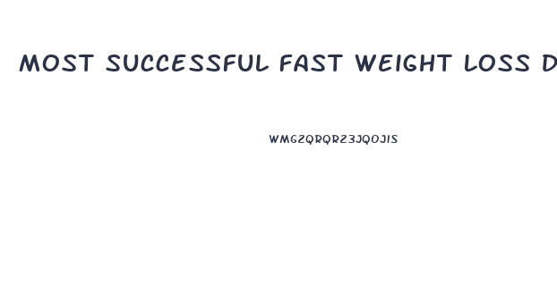 Most Successful Fast Weight Loss Diets