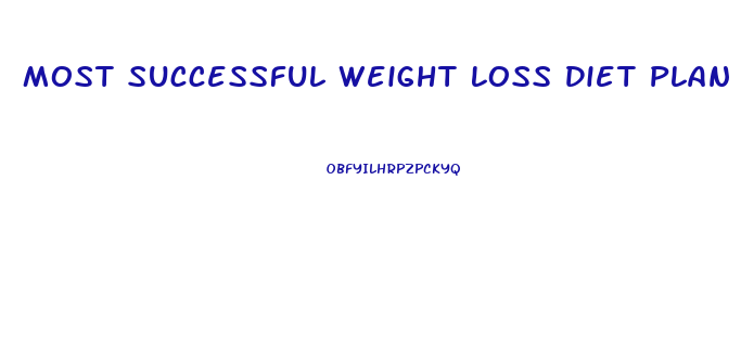 Most Successful Weight Loss Diet Plan