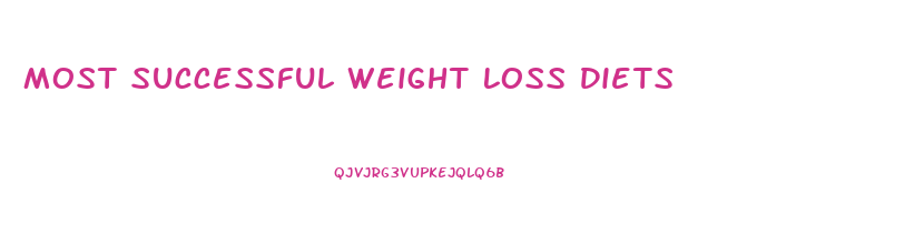 Most Successful Weight Loss Diets