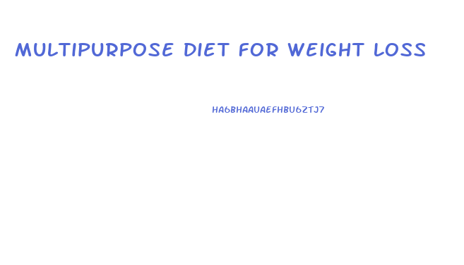 Multipurpose Diet For Weight Loss