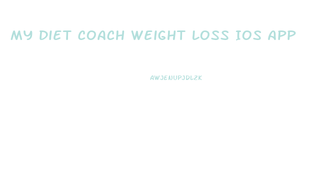 My Diet Coach Weight Loss Ios App