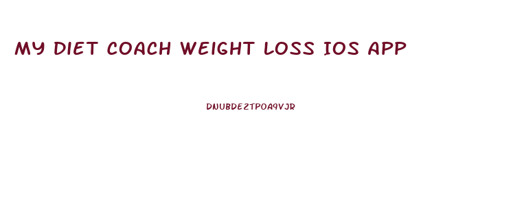 My Diet Coach Weight Loss Ios App