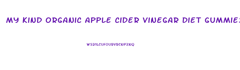 My Kind Organic Apple Cider Vinegar Diet Gummies