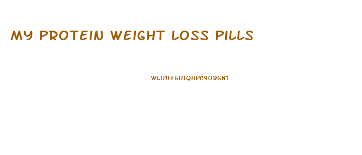 My Protein Weight Loss Pills